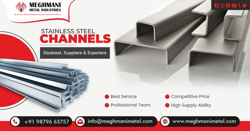 Supplier Of Stainless Steel Channels In India Meghmani Metal Industries