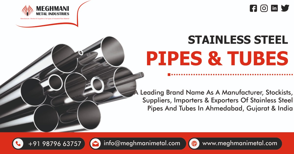 SS Pipes & Tubes Manufacturer, Stockiest & Suppliers in Ahmedabad