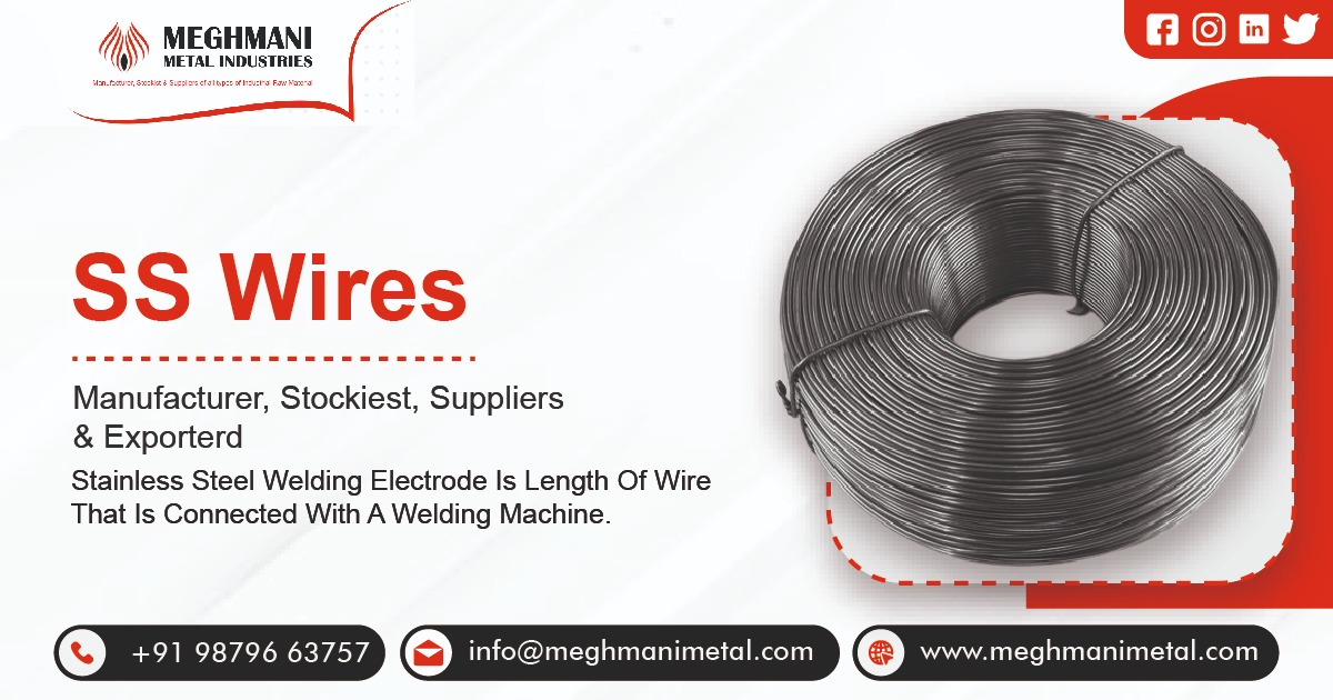 SS Wires Manufacturer in Ahmedabad, Gujarat, India