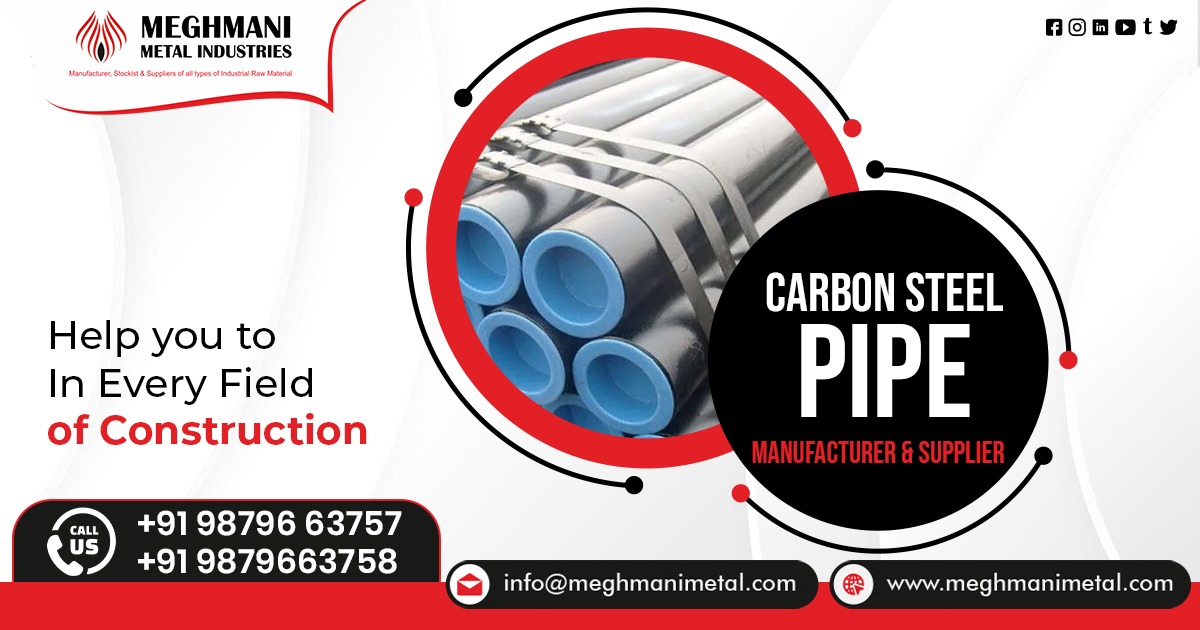 Carbon Steel Pipes Supplier in Delhi