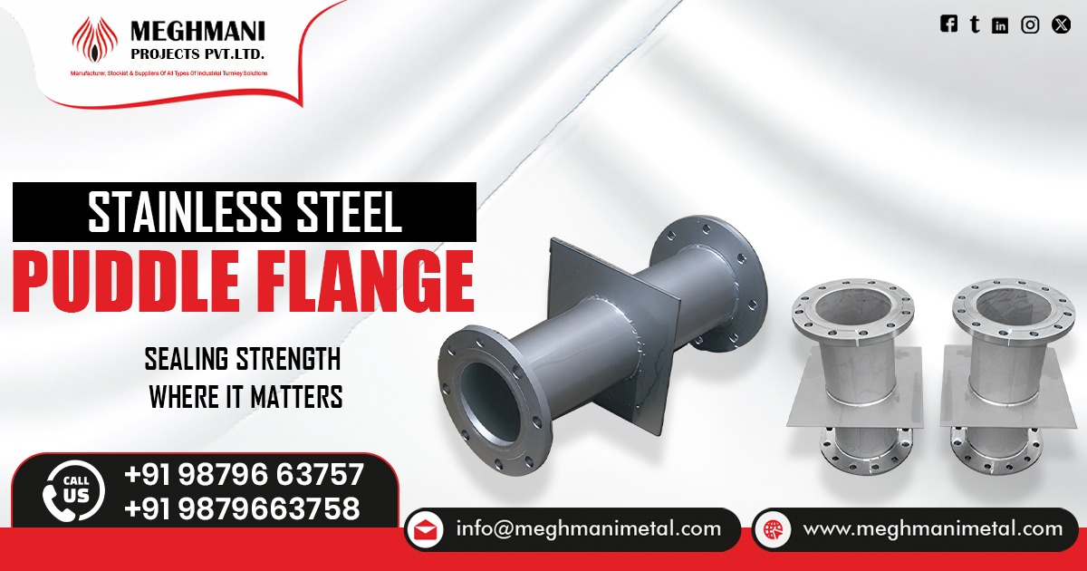 Stainless Steel Puddle Flanges in Telangana