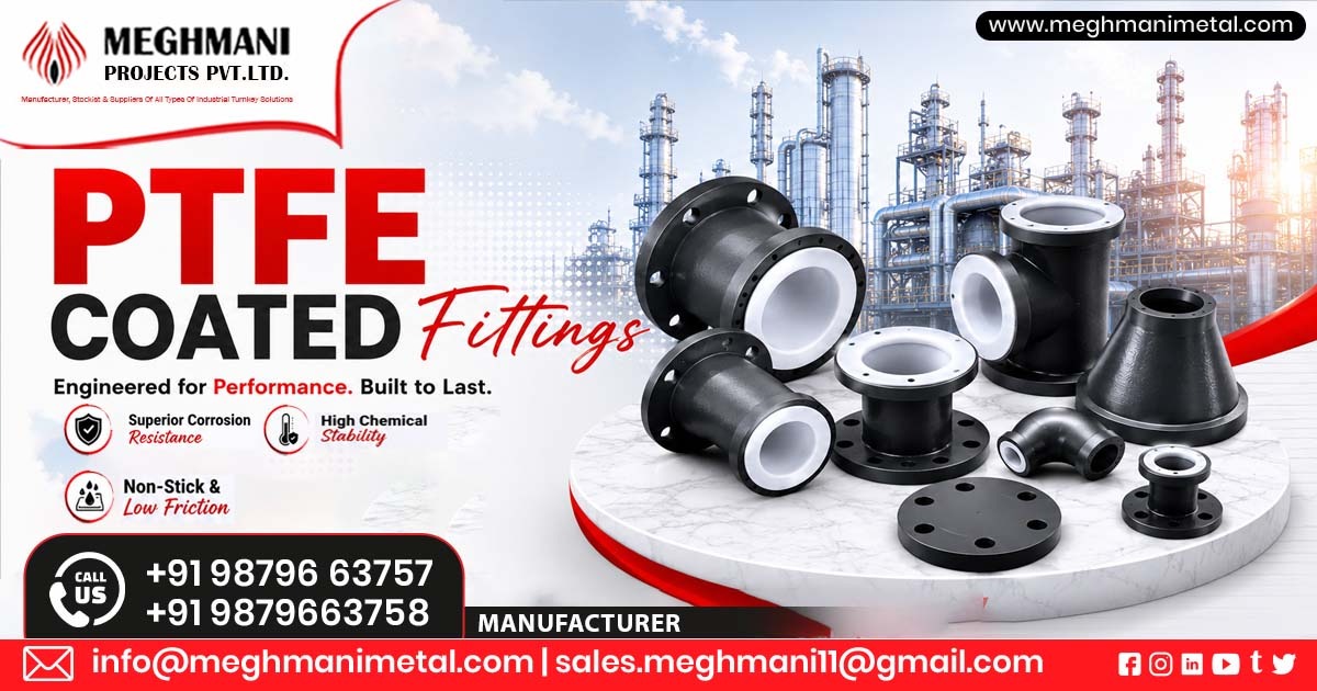 PTFE Coated Fittings in Jamnagar for Chemical and Heat Resistance