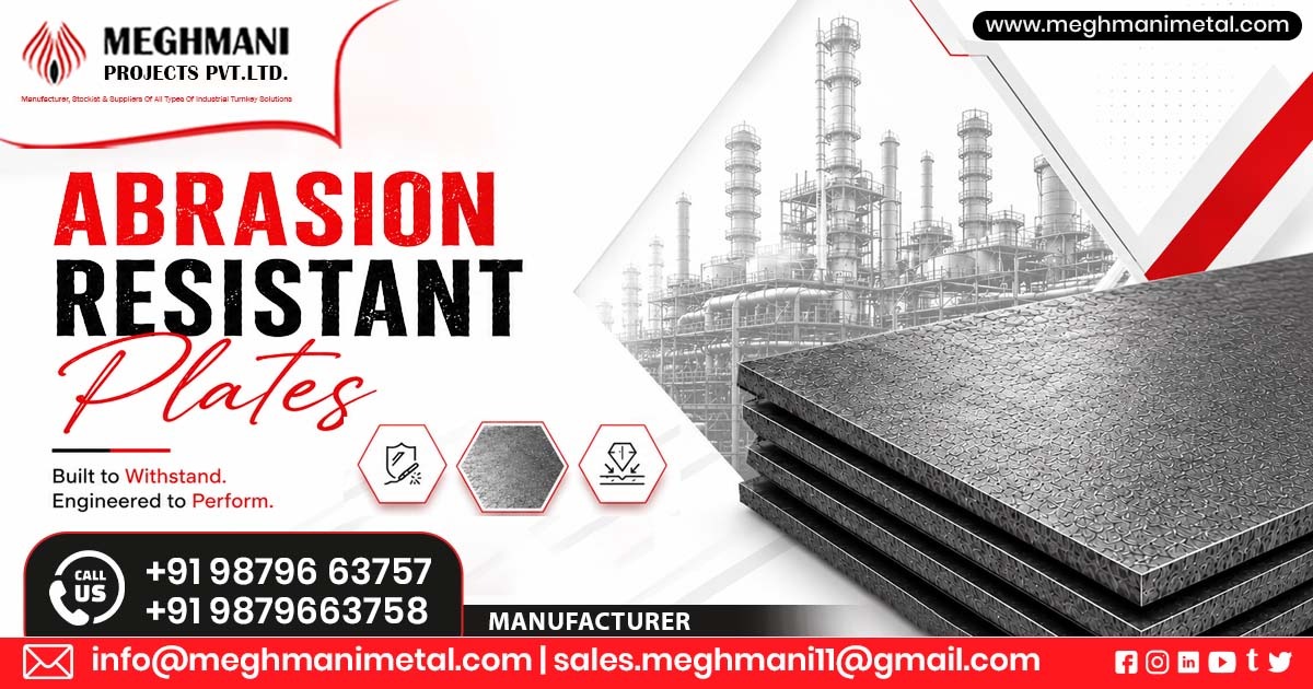 Abrasion Resistant Plates in Indore | Meghmani Projects Pvt. Ltd.